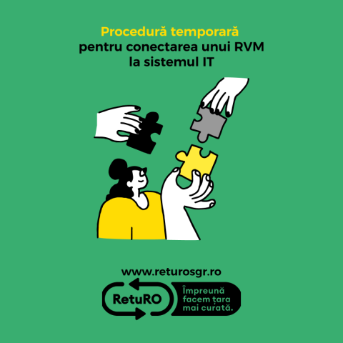 Procedură temporară pentru conectarea unui RVM la sistemul IT – UAT/ ADI